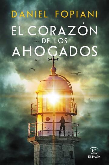 CORAZÓN DE LOS AHOGADOS, EL | 9788467063592 | FOPIANI, DANIEL | Llibreria Huch - Llibreria online de Berga 