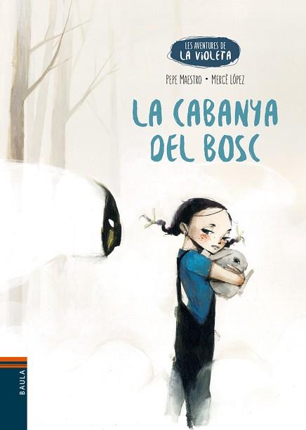 LA CABANYA DEL BOSC | 9788447950706 | MAESTRO SARRIÓN, PEPE | Llibreria Huch - Llibreria online de Berga 