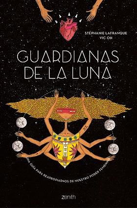 GUARDIANAS DE LA LUNA | 9788408229889 | LAFRANQUE Y VIC OH, STÉPHANIE | Llibreria Huch - Llibreria online de Berga 