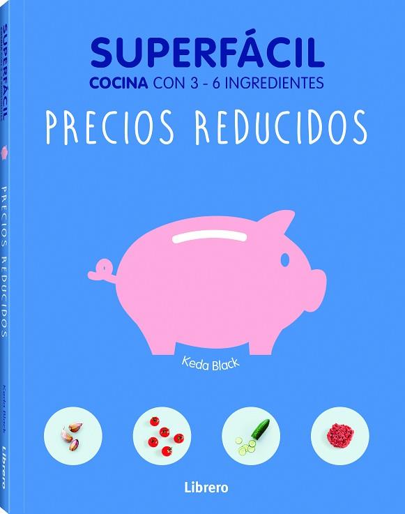 SUPERFACIL PRECIOS REDUCIDOS | 9789089988478 | BLACK, KEDA | Llibreria Huch - Llibreria online de Berga 