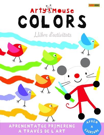 ARTY MOUSE - COLORS | 9788413343280 | Llibreria Huch - Llibreria online de Berga 