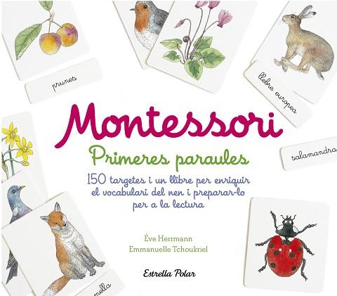 MONTESSORI. PRIMERES PARAULES | 9788491372011 | HERRMANN, EVE [VER TITULOS] | Llibreria Huch - Llibreria online de Berga 