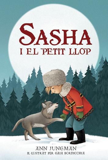 SASHA I EL PETIT LLOP | 9788424666316 | JUNGMAN, ANN | Llibreria Huch - Llibreria online de Berga 