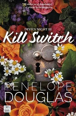 KILL SWITCH | 9788408293583 | DOUGLAS, PENELOPE | Llibreria Huch - Llibreria online de Berga 