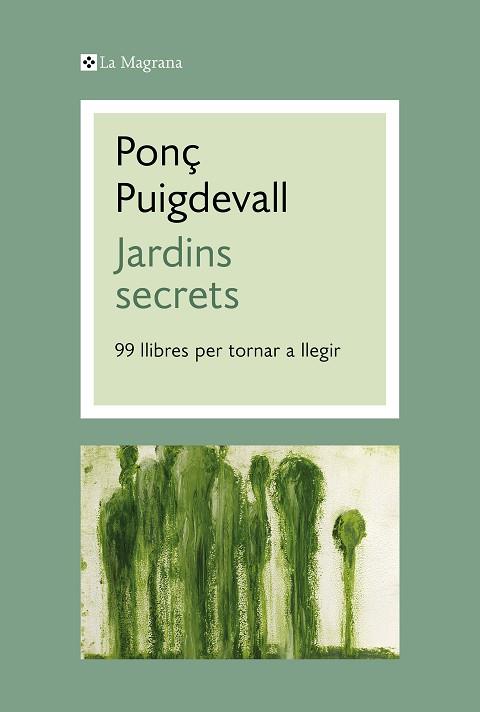 JARDINS SECRETS | 9788412425345 | PUIGDEVALL, PONÇ | Llibreria Huch - Llibreria online de Berga 