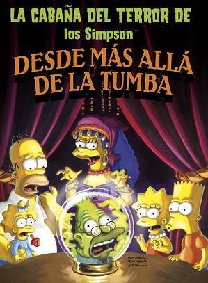 LA CABAÑA DEL TERROR DE LOS SIMPSON, DESDE MAS ALLA DE LA TU | 9788466659512 | GROENING, MATT (1954-) [VER TITULOS] | Llibreria Huch - Llibreria online de Berga 