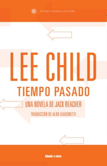 TIEMPO PASADO | 9789874941428 | CHILD, LEE | Llibreria Huch - Llibreria online de Berga 