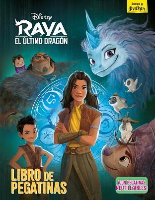 RAYA Y EL ÚLTIMO DRAGÓN. LIBRO DE PEGATINAS | 9788418335235 | DISNEY | Llibreria Huch - Llibreria online de Berga 