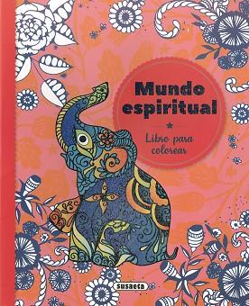 MUNDO ESPIRITUAL | 9788467774153 | EDICIONES, SUSAETA | Llibreria Huch - Llibreria online de Berga 