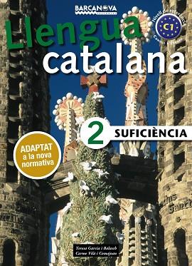 SUFICIENCIA 2. LLIBRE DE L ' ALUMNE. 2º CATALA PER A ADULTS. | 9788448943639 | GARCIA BALASCH, TERESA [VER TITULOS] | Llibreria Huch - Llibreria online de Berga 