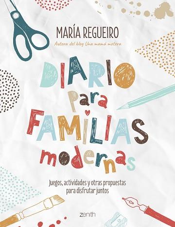 DIARIO PARA FAMILIAS MODERNAS | 9788408187752 | REGUEIRO, MARÍA | Llibreria Huch - Llibreria online de Berga 