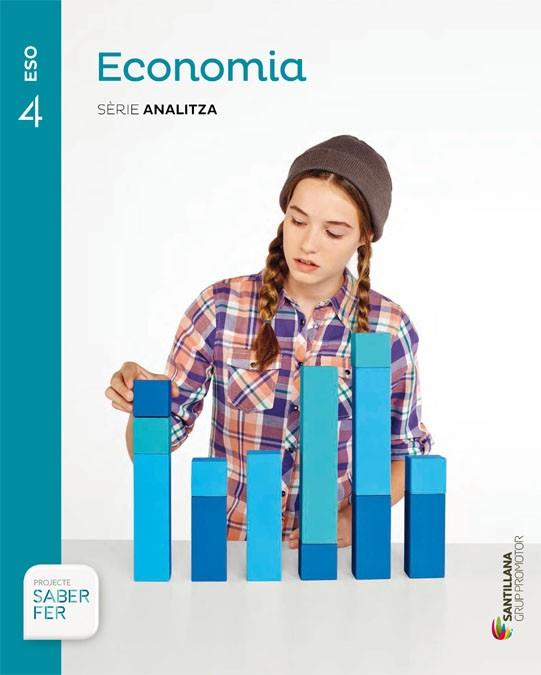 ECONOMIA SERIE ANALITZA 4 ESO SABER FER | 9788490470428 | VARIOS AUTORES | Llibreria Huch - Llibreria online de Berga 