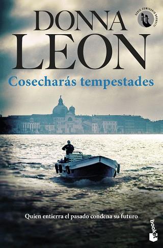 COSECHARÁS TEMPESTADES | 9788432243660 | LEON, DONNA | Llibreria Huch - Llibreria online de Berga 