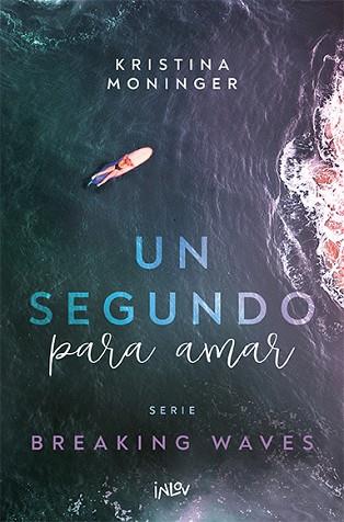 SEGUNDO PARA AMAR, UN | 9788410399006 | MONINGER, KRISTINA | Llibreria Huch - Llibreria online de Berga 