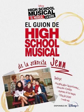 HIGH SCHOOL MUSICAL. EL MUSICAL. LA SERIE. EL GUION DE HSM DE LA SEÑORITA JENN | 9788418335143 | DISNEY | Llibreria Huch - Llibreria online de Berga 