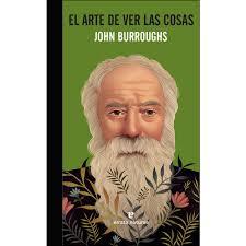 ARTE DE VER LAS COSAS,EL | 9788416544851 | BURROUGHS, JOHN | Llibreria Huch - Llibreria online de Berga 