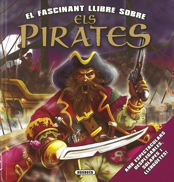 PIRATES, ELS | 9788467743081 | SUSAETA, EQUIP | Llibreria Huch - Llibreria online de Berga 