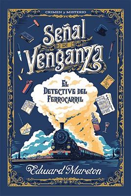 SEÑAL DE VENGANZA | 9788419599810 | MARSTON, EDWARD | Llibreria Huch - Llibreria online de Berga 