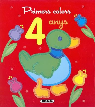 PRIMERS COLORS 4 ANYS | 9788467787603 | SUSAETA, EQUIP | Llibreria Huch - Llibreria online de Berga 