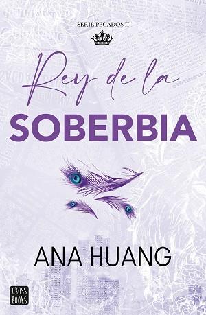 PECADOS 2. REY DE LA SOBERBIA | 9788408293576 | HUANG, ANA | Llibreria Huch - Llibreria online de Berga 