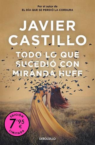 TODO LO QUE SUCEDIÓ CON MIRANDA HUFF (CAMPAÑA DE VERANO EDICIÓN LIMITADA) | 9788466376426 | CASTILLO, JAVIER | Llibreria Huch - Llibreria online de Berga 