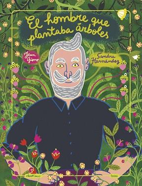 HOMBRE QUE PLANTABA ARBOLES, EL | 9788418101830 | Llibreria Huch - Llibreria online de Berga 