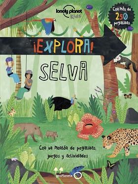 EXPLORA. SELVA | 9788408159810 | FEROZE, JEN | Llibreria Huch - Llibreria online de Berga 