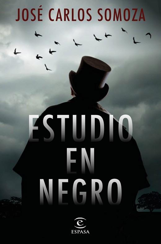 ESTUDIO EN NEGRO | 9788467056365 | SOMOZA, JOSÉ CARLOS | Llibreria Huch - Llibreria online de Berga 