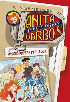 ANITA GARBO 4. MISSIÓ: CURSA PERILLOSA | 9788424661816 | SHERRINGFORD, D.S. | Llibreria Huch - Llibreria online de Berga 