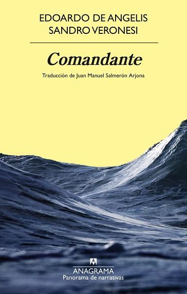 COMANDANTE | 9788433924346 | VERONESI, SANDRO/DE ANGELIS, EDOARDO | Llibreria Huch - Llibreria online de Berga 