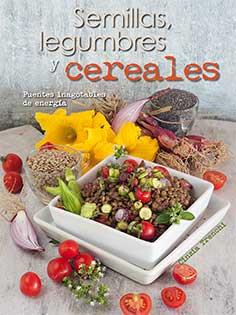 SEMILLAS, LEGUMBRES Y CEREALES | 9788417452094 | TRENCHI, CINZIA | Llibreria Huch - Llibreria online de Berga 