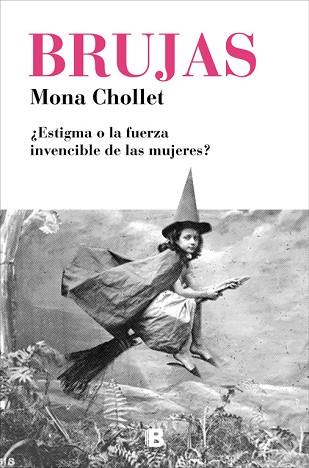 BRUJAS | 9788466665582 | CHOLLET, MONA | Llibreria Huch - Llibreria online de Berga 