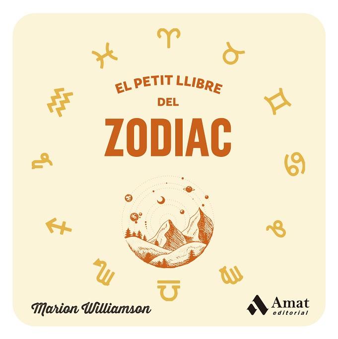 PETIT LLIBRE DEL ZODIAC, EL | 9788419870315 | WILLIAMSON, MARION | Llibreria Huch - Llibreria online de Berga 