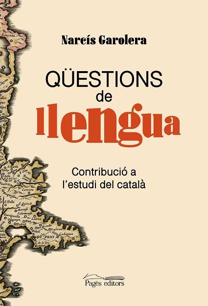 QÜESTIONS DE LLENGUA | 9788413035680 | GAROLERA CARBONELL, NARCÍS | Llibreria Huch - Llibreria online de Berga 