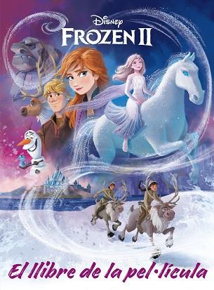 FROZEN 2. EL LLIBRE DE LA PEL·LÍCULA | 9788418134371 | DISNEY | Llibreria Huch - Llibreria online de Berga 