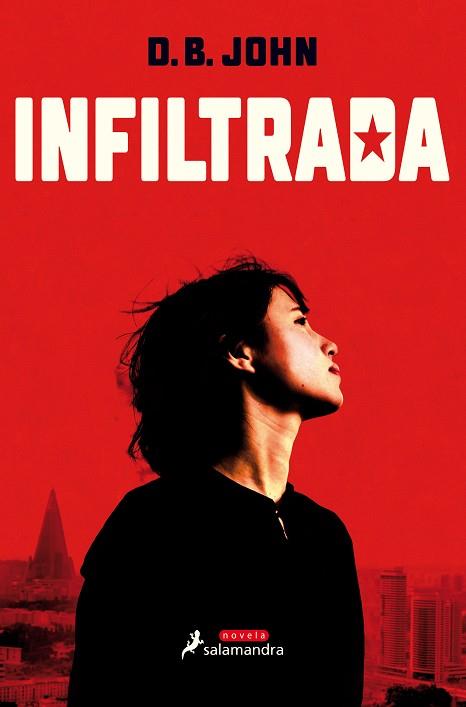 INFILTRADA | 9788498388817 | JOHN, DAVID B. | Llibreria Huch - Llibreria online de Berga 