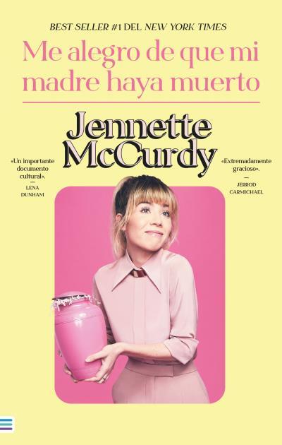 ME ALEGRO DE QUE MI MADRE HAYA MUERTO | 9788492917143 | MCCURDY, JENNETTE | Llibreria Huch - Llibreria online de Berga 