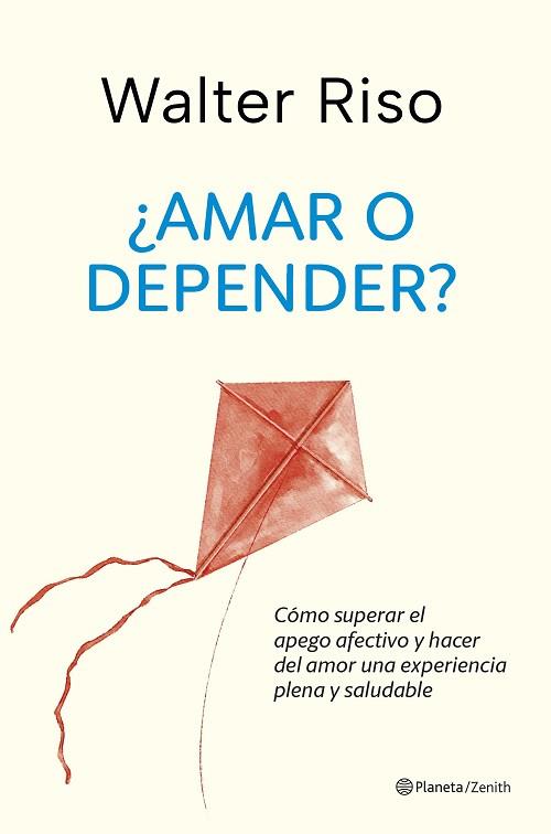 AMAR O DEPENDER? | 9788408288350 | RISO, WALTER | Llibreria Huch - Llibreria online de Berga 