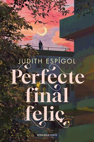 PERFECTE FINAL FELIÇ | 9788410256453 | ESPÍGOL, JUDITH | Llibreria Huch - Llibreria online de Berga 