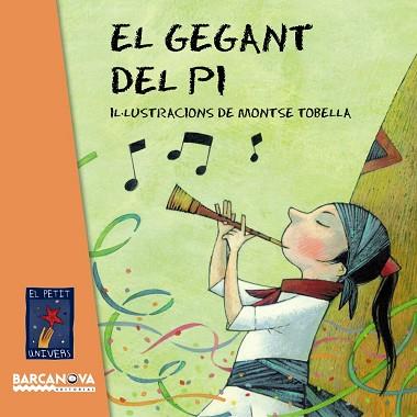 GEGANT DEL PI, EL | 9788448931452 | EDITORIAL BARCANOVA | Llibreria Huch - Llibreria online de Berga 