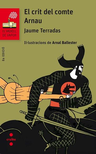 CRIT DEL COMTE ARNAU, EL | 9788466142076 | TERRADAS SERRA, JAUME (1943-) [VER TITULOS] | Llibreria Huch - Llibreria online de Berga 