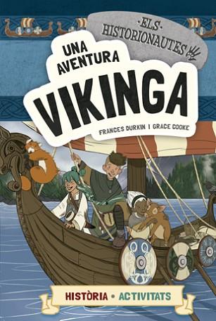 AVENTURA VIKINGA, UNA | 9788424663780 | DURKIN, FRANCES/COOKE, GRACE | Llibreria Huch - Llibreria online de Berga 