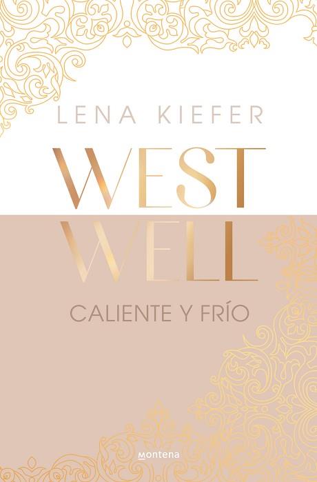 CALIENTE Y FRÍO (WESTWELL 3) | 9788419746924 | KIEFER, LENA | Llibreria Huch - Llibreria online de Berga 