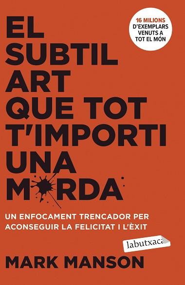 SUBTIL ART QUE TOT T'IMPORTI UNA MERDA, EL | 9788419971616 | MANSON, MARK | Llibreria Huch - Llibreria online de Berga 