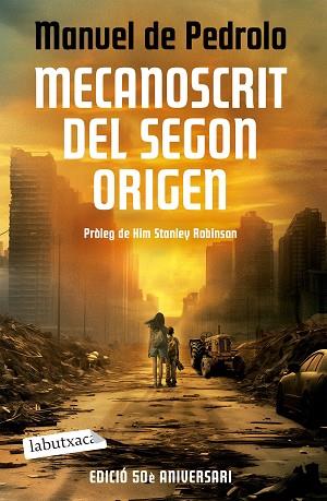 MECANOSCRIT DEL SEGON ORIGEN (ED. 50 ANIVERSARI) | 9788419971418 | PEDROLO, MANUEL DE | Llibreria Huch - Llibreria online de Berga 