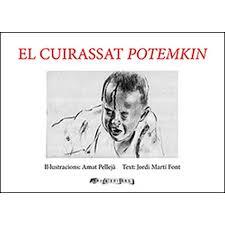 CUIRASSAT POTEMKIN, EL | 9788412016345 | PELLEJA, AMAT/MARTI FONT, JORDI | Llibreria Huch - Llibreria online de Berga 