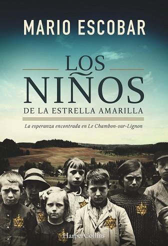 NIÑOS DE LA ESTRELLA AMARILLA, LOS | 9788491390992 | ESCOBAR, MATIO | Llibreria Huch - Llibreria online de Berga 