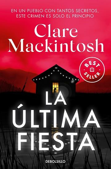 ÚLTIMA FIESTA, LA | 9788466375207 | MACKINTOSH, CLARE | Llibreria Huch - Llibreria online de Berga 