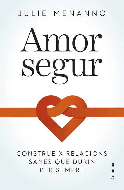 AMOR SEGUR | 9788466432795 | MENANNO, JULIE | Llibreria Huch - Llibreria online de Berga 