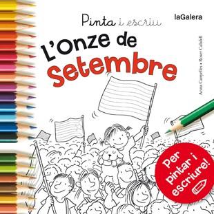 ONZE DE SETEMBRE, L' | 9788424656669 | CANYELLES, ANNA/CALAFELL, ROSER | Llibreria Huch - Llibreria online de Berga 